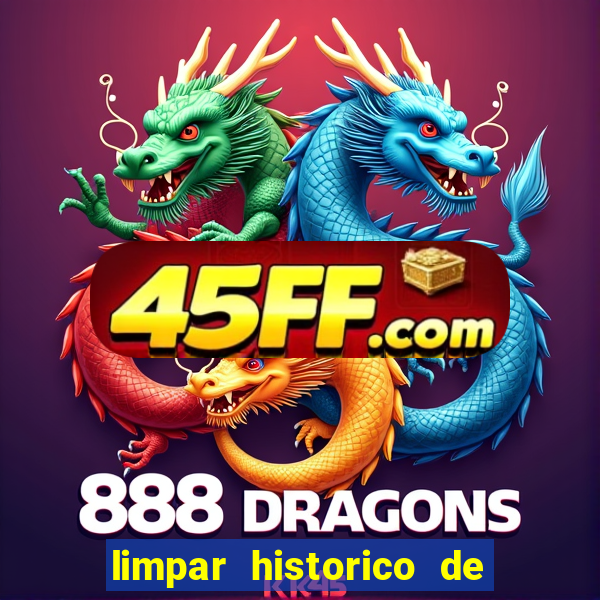 limpar historico de apostas bet365